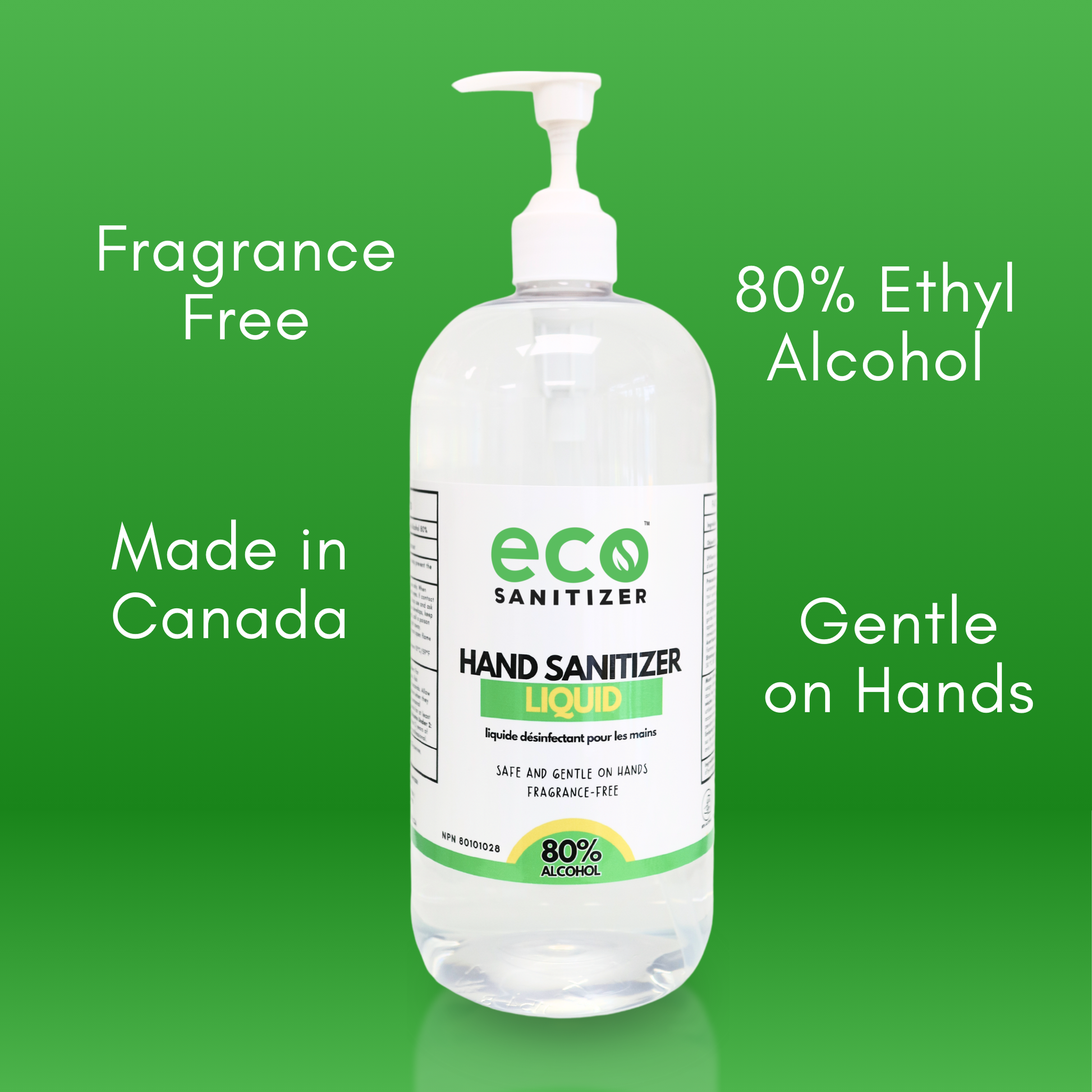 Eco Sanitizer's hand sanitizer liquid is made of 80% ethyl alcohol (food grade), is made in Canada, is fragrance free, and is gentle on the hands.